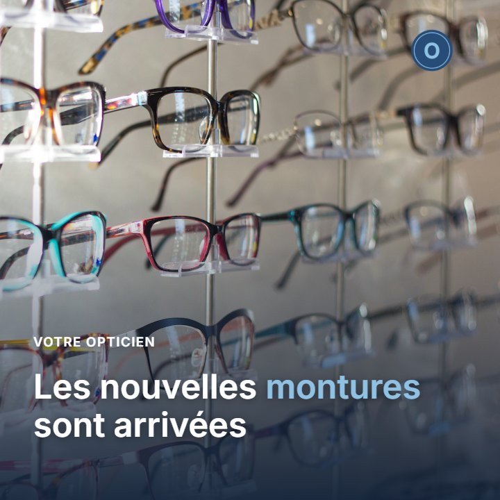 Les nouvelles montures sont arrivées